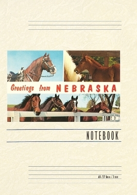 Vintage Lined Notebook Horses, Greetings from Nebraska