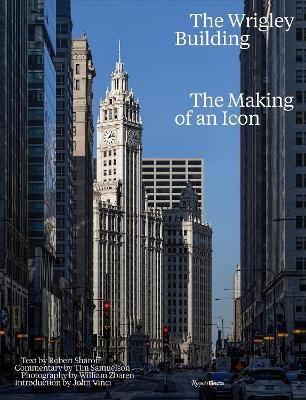 The Wrighley Building - Robert Sharof, William Zbaren