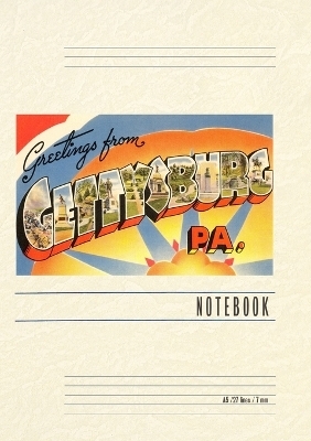 Vintage Lined Notebook Greetings from Gettysburg, Pennsylvania