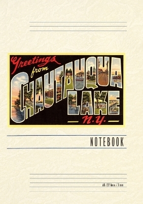 Vintage Lined Notebook Greetings from Chautauqua Lake, New York