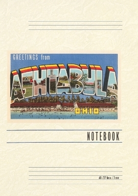 Vintage Lined Notebook Greetings from Ashtabula