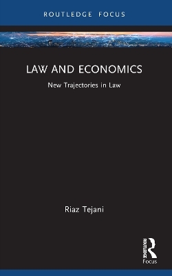 Law and Economics - Riaz Tejani