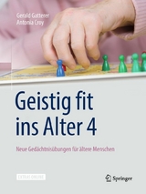 Geistig fit ins Alter 4 -  Gerald Gatterer,  Antonia Croy