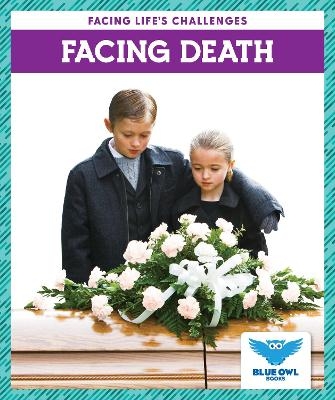 Facing Death - Stephanie Finne