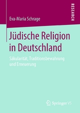 Jüdische Religion in Deutschland - Eva-Maria Schrage