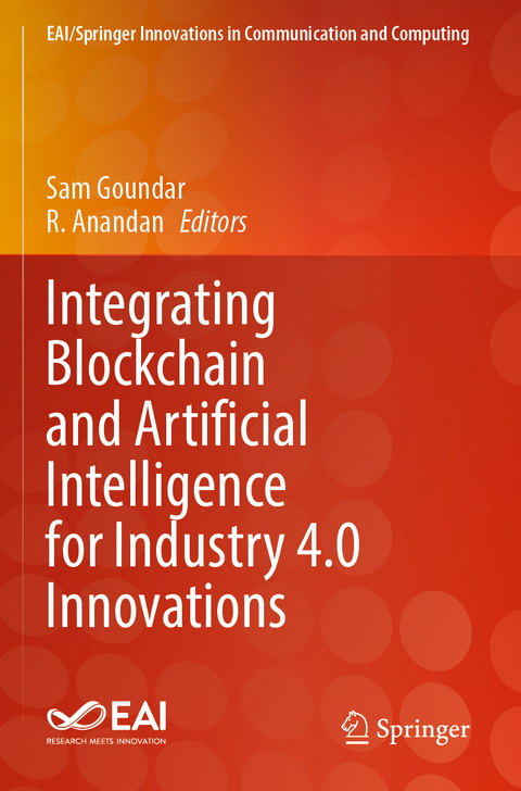 Integrating Blockchain and Artificial Intelligence for Industry 4.0 Innovations - 