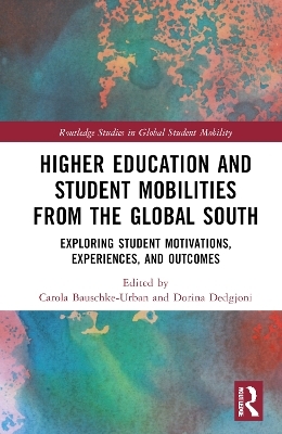 Higher Education and Student Mobilities from the Global South - 