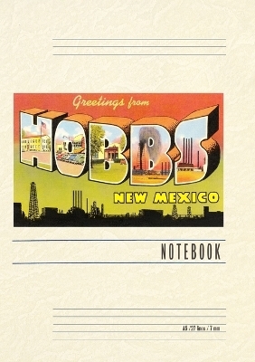 Vintage Lined Notebook Greetings from Hobbs, New Mexico