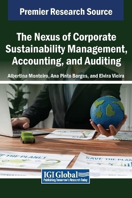 The Nexus of Corporate Sustainability Management, Accounting, and Auditing - 