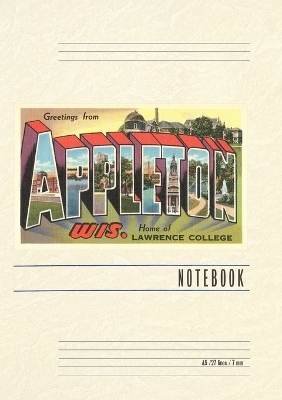 Vintage Lined Notebook Greetings from Appleton, Wisconsin