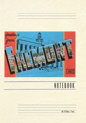 Vintage Lined Notebook Greetings from Fremont