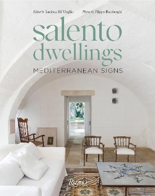 Salento Dwellings - Luciana Di Virgilio, Filippo Bamberghi