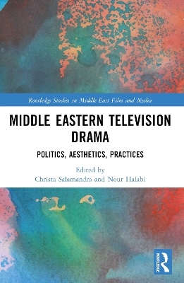 Middle Eastern Television Drama - 