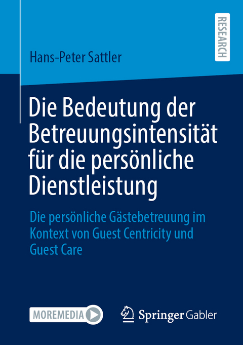 Die Bedeutung der Betreuungsintensität für die persönliche Dienstleistung - Hans-Peter Sattler