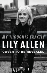 My Thoughts Exactly - Lily Allen