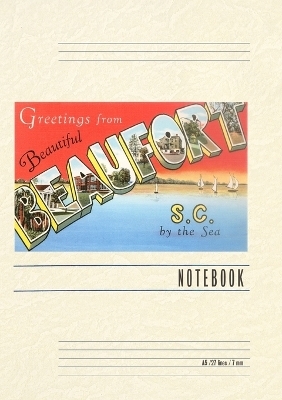 Vintage Lined Notebook Greetings from Beaufort