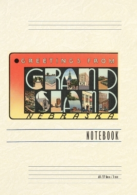 Vintage Lined Notebook Greetings from Grand Island