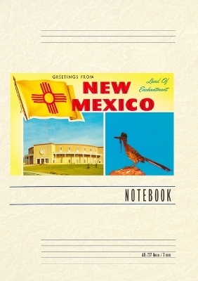 Vintage Lined Notebook Greetings from New Mexico, Roadrunner and Roundhouse