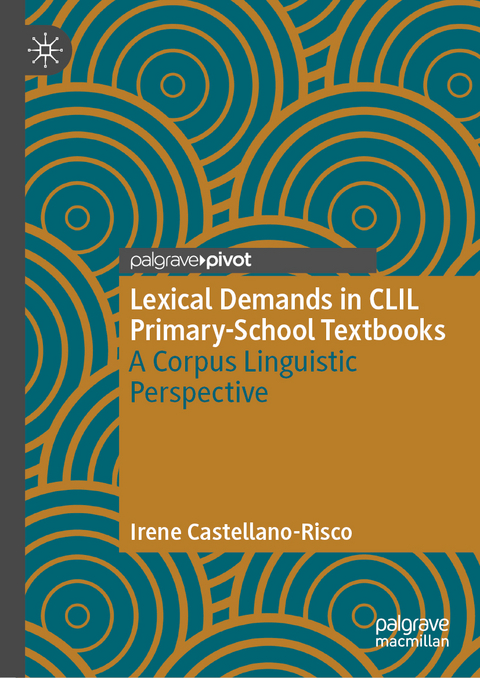 Lexical Demands in CLIL Primary-School Textbooks - Irene Castellano-Risco