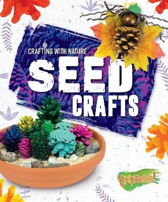 Seed Crafts - Betsy Rathburn