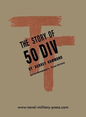 The Story of the 50 DIV - Aubrey Hammond