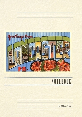 Vintage Lined Notebook Greetings from Lancaster, Pennsylvania