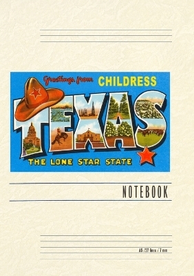 Vintage Lined Notebook Greetings from Childress, Texas