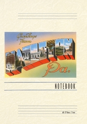 Vintage Lined Notebook Greetings from Hazelton, Pennsylvania