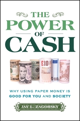 The Power of Cash - Jay L. Zagorsky