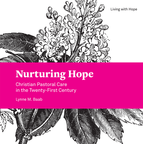 Nurturing Hope -  Lynne M. Baab