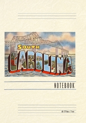 Vintage Lined Notebook Cooper River Bridge, Greetings from South Carolina