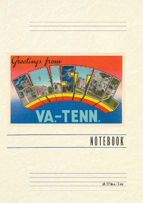 Vintage Lined Notebook Greetings from Bristol, Virginia, Tennessee