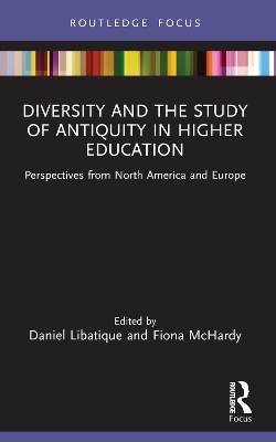 Diversity and the Study of Antiquity in Higher Education - 