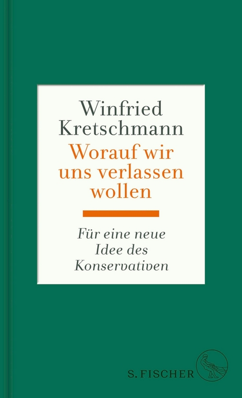 Worauf wir uns verlassen wollen -  Winfried Kretschmann