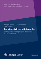 Sport als Wirtschaftsbranche - Holger Preuß, Christian Alfs, Gerd Ahlert