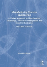 Manufacturing Systems Engineering - Hitomi, Katsundo