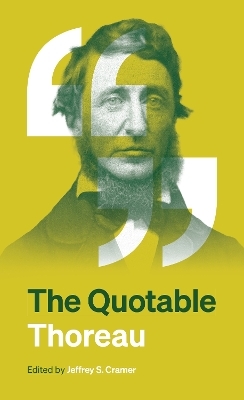 The Quotable Thoreau - 