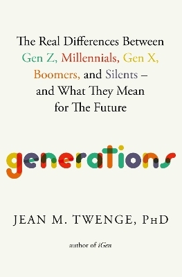 Generations - Jean M. Twenge