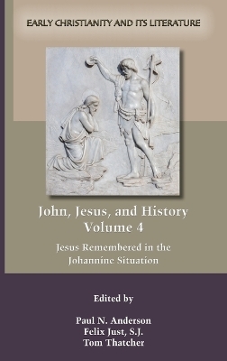 John Jesus and History Volume 4 - Paul Anderson