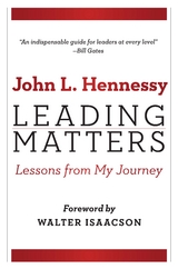 Leading Matters -  John L. Hennessy