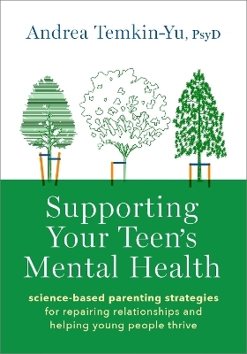 Supporting Your Teen's Mental Health - Andrea Temkin-Yu