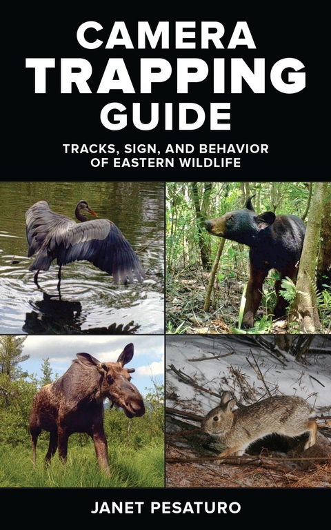 Camera Trapping Guide -  Janet Pesaturo