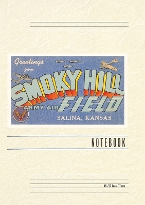 Vintage Lined Notebook Greetings from Smoky Hill, Salina