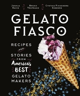 Gelato Fiasco -  Joshua Davis,  Bruno Tropeano