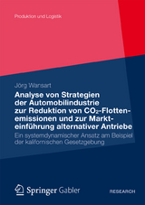 Analyse von Strategien der Automobilindustrie zur Reduktion von CO2-Flottenemissionen und zur Markteinführung alternativer Antriebe - Jörg Wansart