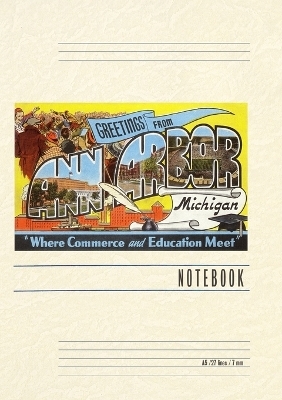 Vintage Lined Notebook Greetings from Ann Arbor