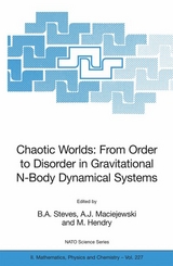 Chaotic Worlds: from Order to Disorder in Gravitational N-Body Dynamical Systems - 
