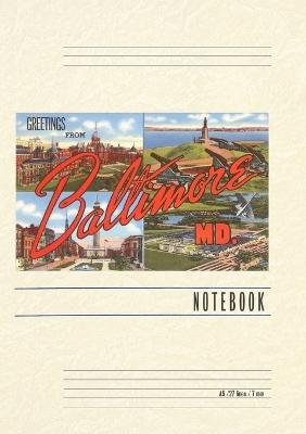 Vintage Lined Notebook Greetings from Baltimore