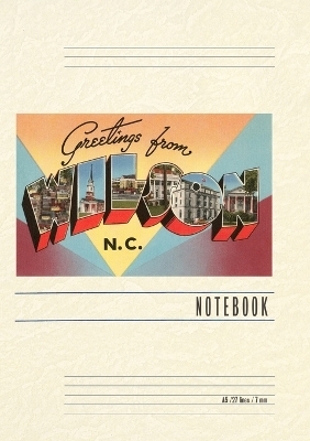 Vintage Lined Notebook Greetings from Wilson