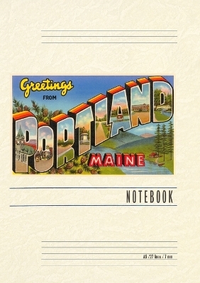 Vintage Lined Notebook Greetings from Portland, Maine